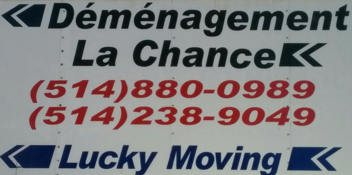 Déménagement La Chance / Lucky Moving - Déménageur